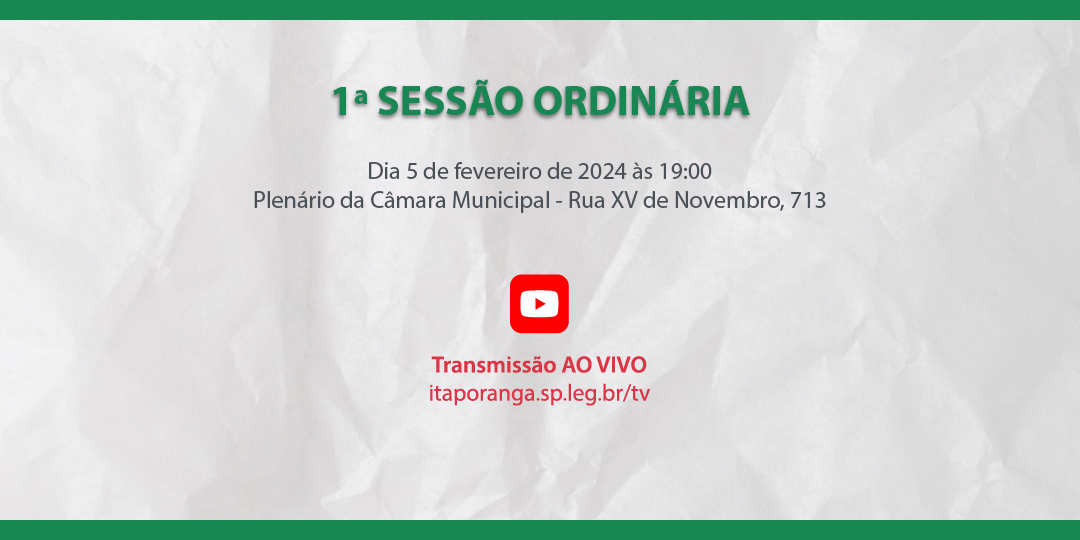 1ª Sessão Ordinária de 2024