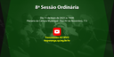 8ª Sessão Ordinária de 2023 8ª Sessão Ordinária de 2023