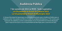 Audiência Pública: Câmara - LOAs 2023