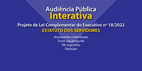 Audiência Pública Interativa: Estatuto dos Servidores